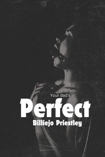 Your Dad's Perfect