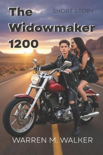 The Widowmaker 1200 Short Story