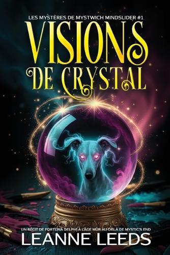 Visions de Cristal: Un Récit de Fortuna Delphi à l'Âge Mûr au-delà de Mystic's End