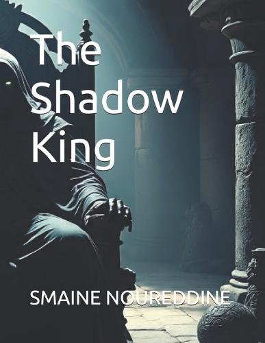 The Shadow King