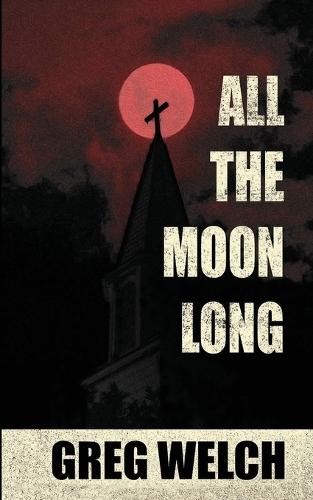 All The Moon Long