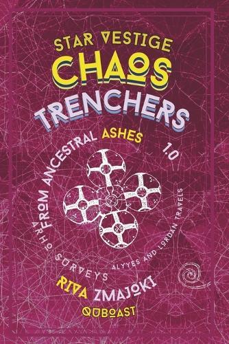 Chaos Trenchers: From Ancestral Ashes: ARHO Surveys 1.0