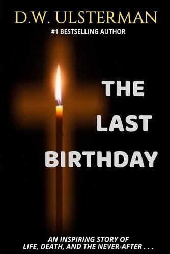 The Last Birthday