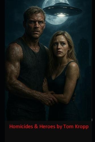 Homicides & Heroes