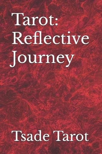 Tarot: Reflective Journey