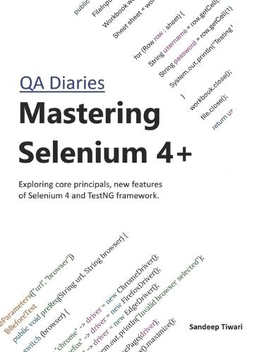 Mastering Selenium 4+: by QA Diaries