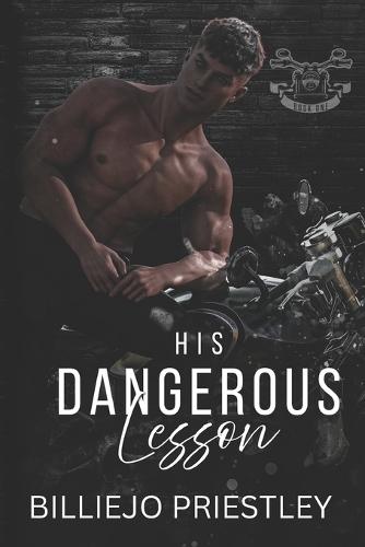 His Dangerous Lesson