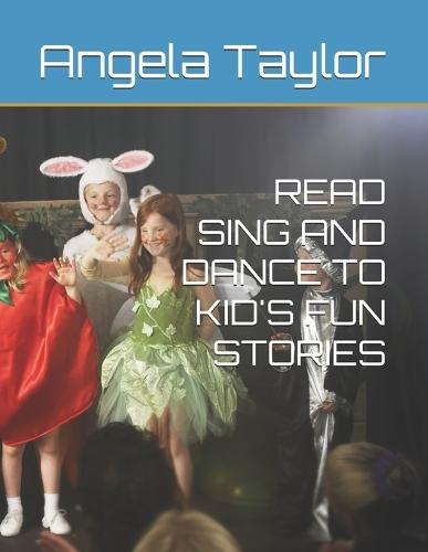 Read Sing and Dance to Kid's Fun Stories