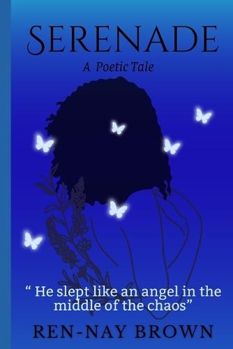 Serenade: A Poetic Tale