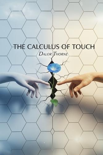The Calculus of Touch