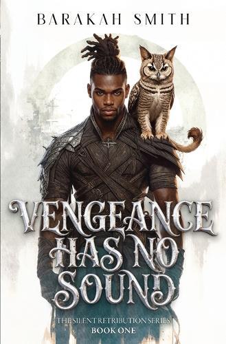 Vengeance Has No Sound: The Silent Retribution Series