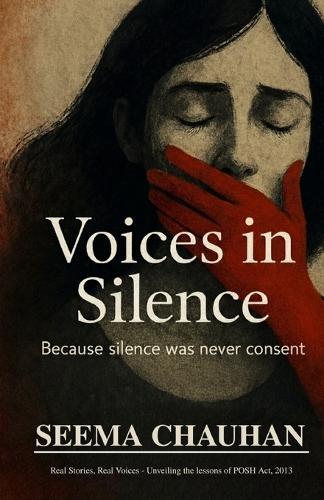 Voices in Silence: Because Silence was Never Consent