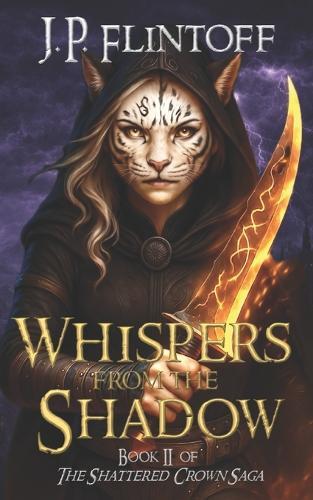 Whispers From the Shadow: The Shattered Crown Saga