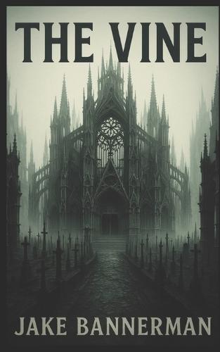 The Vine: Vine Divine