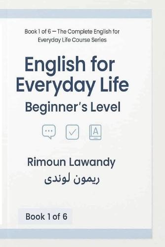 English for Everyday Life - Beginner's Level