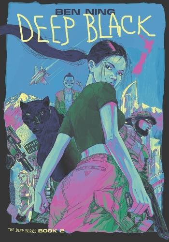 Deep Black: Book Two of The Deep Series