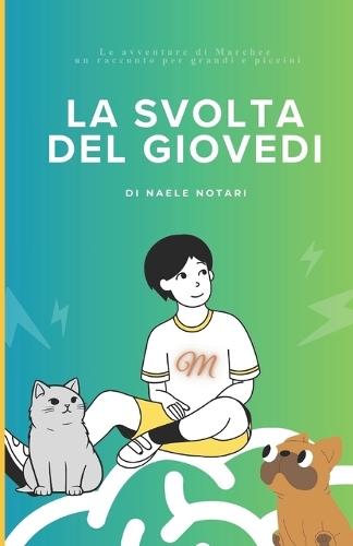 La svolta del giovedì: Il Diario di Marchez, un racconto per grandi e piccini