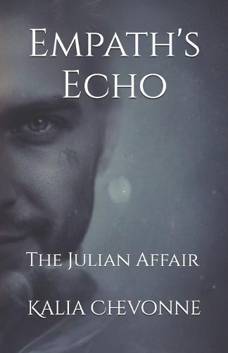 Empath's Echo: The Julian Affair