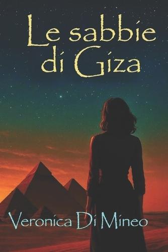 Le sabbie di Giza: un viaggio tra mistero e antiche civiltà