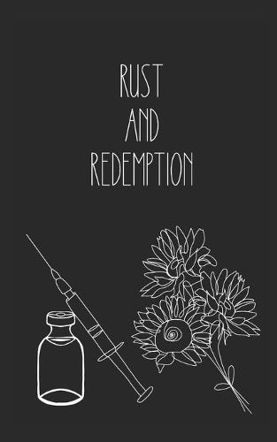 rust and redemption