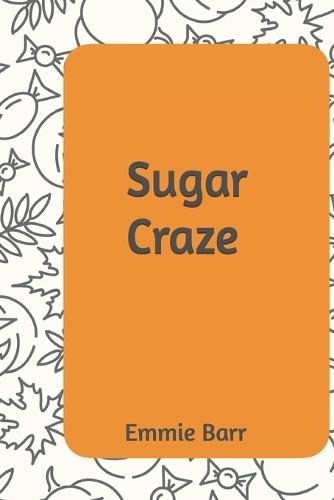 Sugar Craze