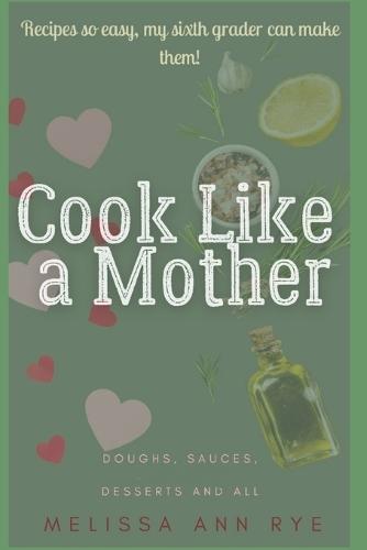Cook Like a Mother