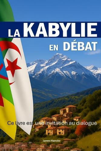 La Kabylie en débat