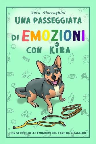 Una passeggiata di EMOZIONI con Kira