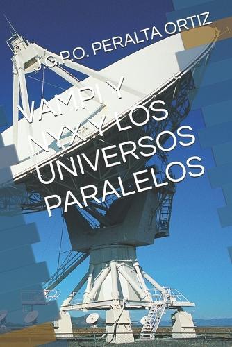 Vampi Y Nyx Y Los Universos Paralelos