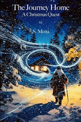 The Journey Home: A Christmas Quest