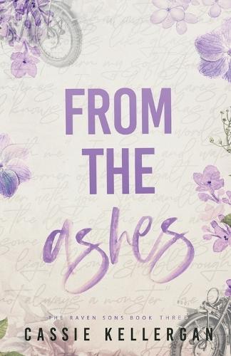 From the Ashes: Redeemed Psychopath/Single Mom