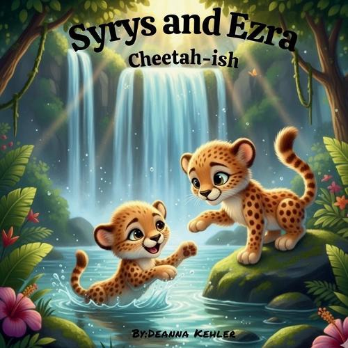Syrys And Ezra: Cheetah-ish