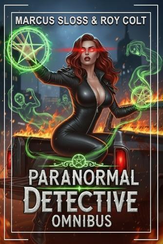 Paranormal Detective Omnibus: Books 1-3