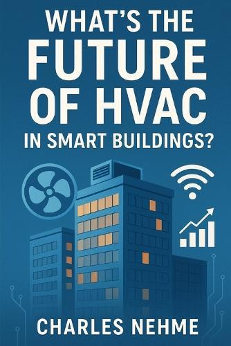 What's the Future of HVAC in Smart Buildings ?