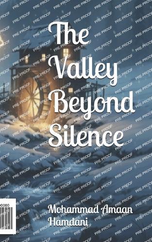 The Valley Beyond Silence