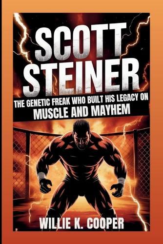 Scott Steiner: The Genetic Freak Who Built His Legacy On Muscle And Mayhem