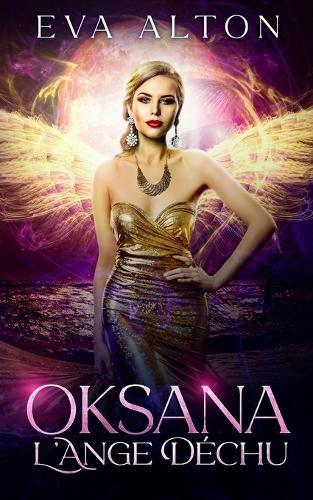 Oksana - L'Ange Déchu