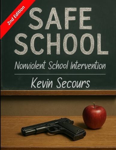 Safe School: Nonviolent School Intervention