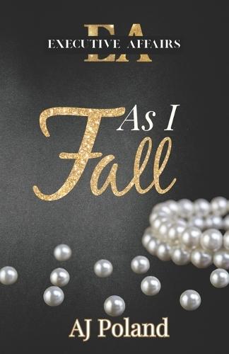 As I Fall: A Billionaire Romance