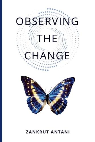 Observing The Change