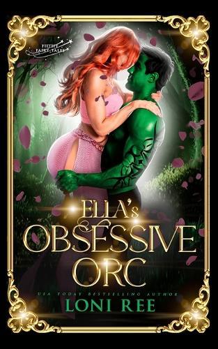 Ella's Obsessive Orc