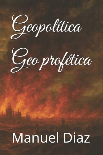 Geopolítica Geo profética