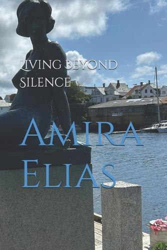 Living Beyond Silence