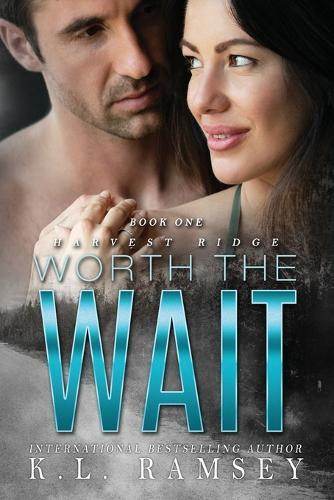 Worth the Wait: Friends to lovers, Alpha Hole, Outdoor Adventure, Virgin
