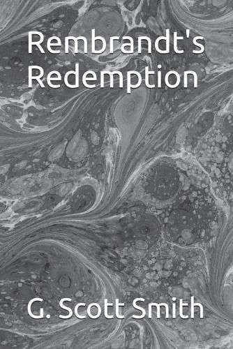 Rembrandt's Redemption