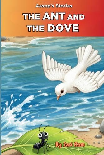 The Dove and The Ant