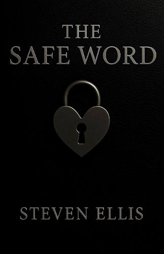 The Safe Word