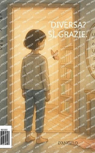 Diversa? Sì, grazie.