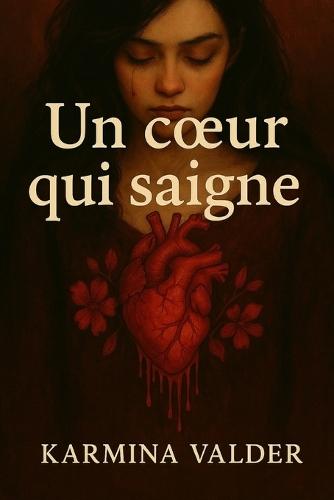 Un coeur qui saigne