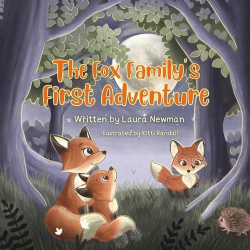 The Fox Family's First Adventure
